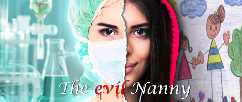 The Evil Nanny